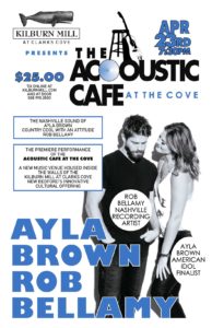 Ayla Brown and Rob Bellamy ** Postponed and/or Cancelled ** @ Kilburn Mill at Clark's Cove