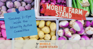 Mobile Farm Stand @ Minority Action Committee