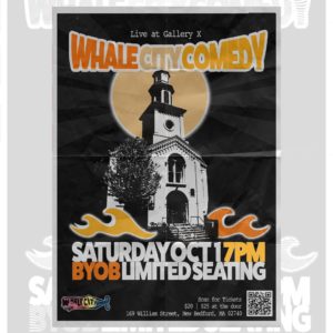 Whale City Comedy Show @ Gallery X, Inc.